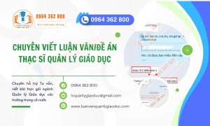 CHUYÊN VIẾT LUẬN VĂN ĐỀ ÁN THẠC SĨ QUẢN LÝ GIÁO DỤC